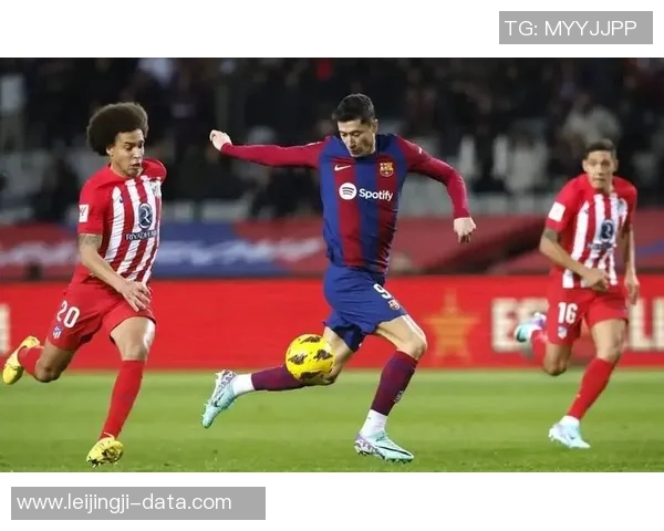 西甲精彩对决拜仁与马竞握手言和帽子戏法点燃全场激情 西甲精彩对决拜仁与马竞握手言和帽子戏法点燃全场激情